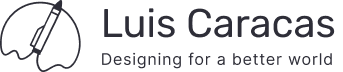 Luis Caracas: User Experience Designer